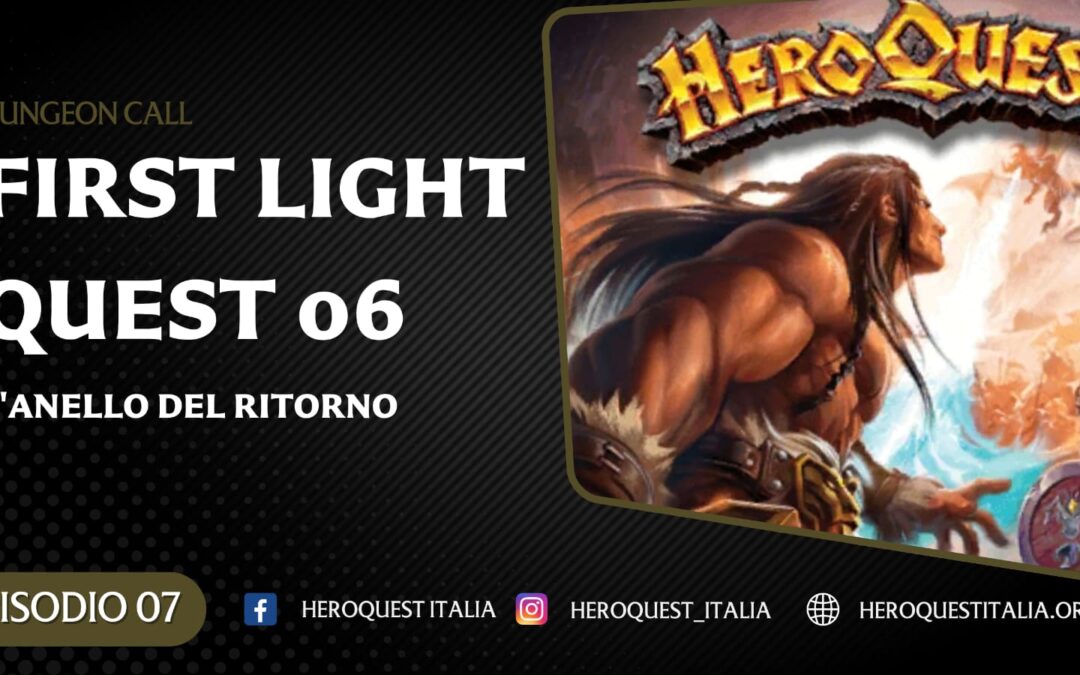 Dungeon Call – First Light 06